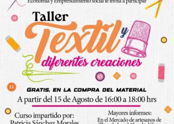 Ayuntamiento de Tlaxcala invita a  participar en el «taller textil y diferentes creaciones»